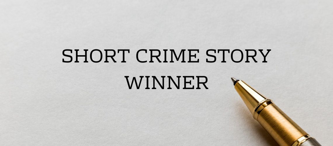 SHORT CRIME STORY COMPETITION (Blog Banner)